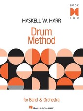 HASKELL HARR DRUM METHOD BOOK 2 FOR BAND AND ORCHESTRA RUDIMENTS STUDIES NEW