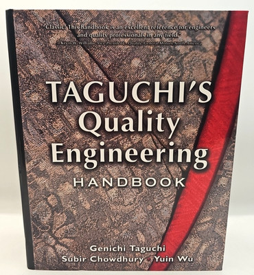 Taguchi's Quality Engineering Handbook Chowdhury Taguchi Wu 2005 Hardcover