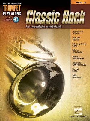 Classic Rock for Trumpet Play-Along Vol 3 Sheet Music 8 Songs Book Online Audio