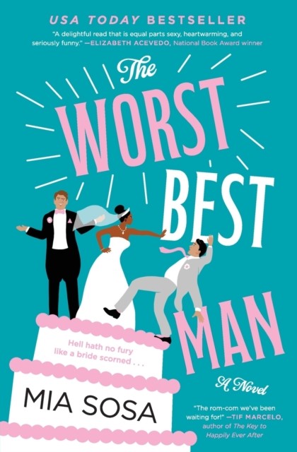 The Worst Best Man: A Novel,Mia Sosa - Image 5