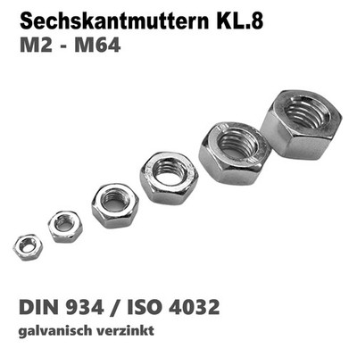 DIN 934 Sechskantmuttern Normalgewinde Sechskant galv. verzinkt M2 bis M68 