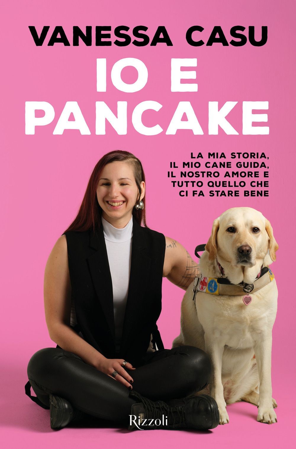 Libri Casu Vanessa - Io E Pancake. La Mia Storia, Il Mio Cane Guida, Il Nostro A