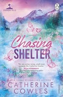 Catherine Cowles - Chasing Shelter - Paperback - G245Z