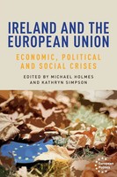 Ireland And The European Union Economic, Political And Social Crises Taschenbuch