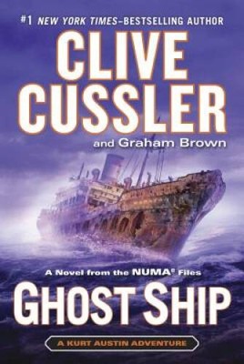 Ghost Ship (The NUMA Files) - Hardcover By Cussler, Clive - GOOD