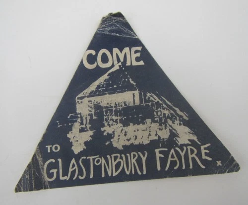 Vintage 1970s 'Come to Glastonbury Fayre' Original Music Festival Sticker Label