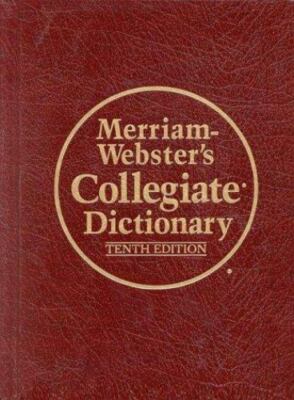 Merriam-Webster's Collegiate Dictionary - Hardcover By Webster - GOOD