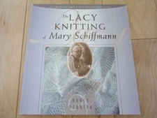 INTERWEAVE THE LACY KNITTING OF MARY SCHIFFMANN NEHRING PATTERNS LACE DOILY +