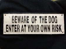 Cast Iron Beware Of The Dog Enter At Your Own Risk Sign