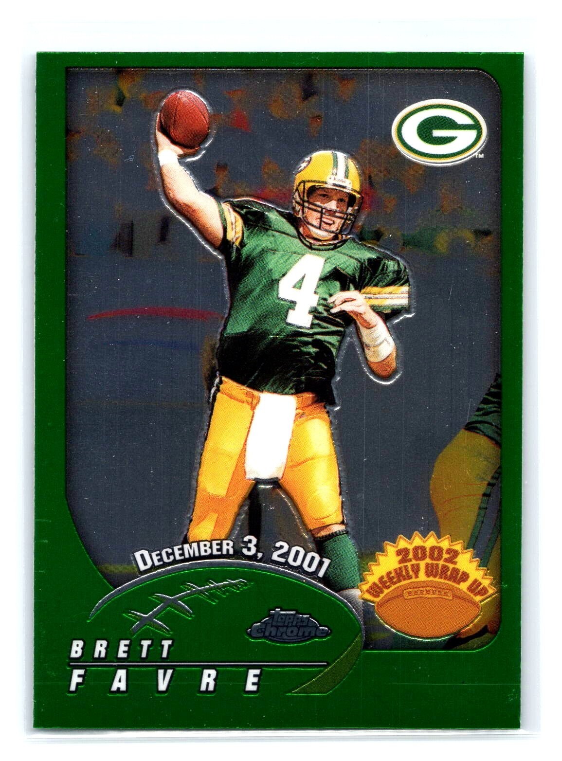 2002 Topps Chrome Weekly Wrap Up #157 Brett Favre Green Bay Packers