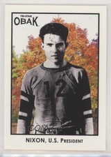 2011 TRI-STAR Obak Richard Nixon #102 0c6