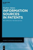 Information Sources In Patents Stephen Adams