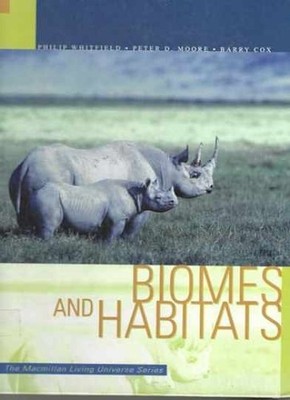 Biomes and Habitats (The - Hardcover, by Whitfield Philip; Moore - Very Good