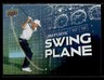 2026 Upper Deck #SP-1 Jim Furyk Swing Plane Card