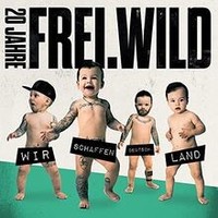 Wir Schaffen Deutsch.Land (Digipak) Von Frei.Wild | CD | Zustand Neu