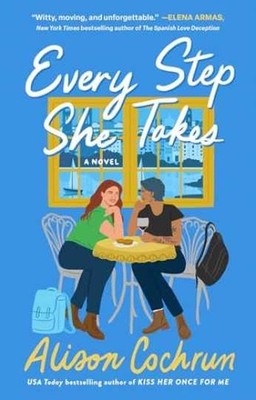 Every Step She Takes: A Novel - Paperback, by Cochrun Alison - New h