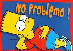 Image result for no problemo bart simpson