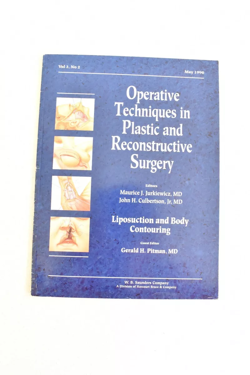 4 Operative Techniques in Plastic and Reconstructive Surgery Medical  Journal VTG