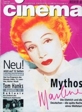 CINEMA 6/1995 - MARLENE DIETRICH, TOM HANKS, ARNOLD SCHWARZENEGGER, LIAM NEESON