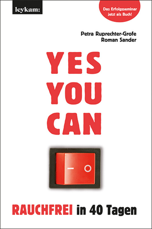 Thumbnail - Yes You Can. Rauchfrei In 40 Tagen. Das Erfolgsseminar Als Buch