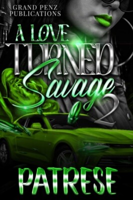 Patrese - A Love Turned Savage 2 - New paperback or softback - X555z