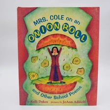 Signed 1st Ed Book MRS COLE ON AN ONION ROLL Kalli Dakos HBDJ To Nancy EUC