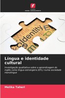Melika Taheri | LíNgua E Identidade Cultural | Taschenbuch | Portugiesisch