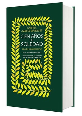 Edicin conmemorativa Cien aos de soledad (RAE y la ASALE) / One Hundred Years of