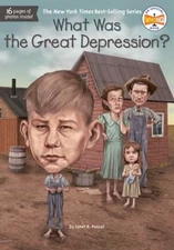 What Was the Great Depression? Pascal, Janet B. Who HQ