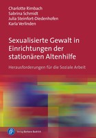 Sexualisierte Gewalt In Einrichtungen Der StationäRen Altenhilfe | Taschenbuch