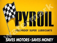 Insegna in metallo Pyroil super lubrificanti resistente al calore 9" x 12" o 12" x 16"