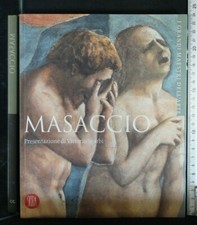 I GRANDI MAESTRI DELL'ARTE - MASACCIO. AA.VV. Skira.