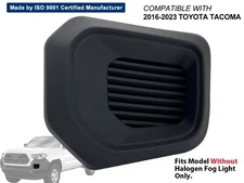 2016 - 2023 Toyota Tacoma Front Fog Light Hole Cover Driver Left Side TO1038186