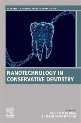 Nanotechnology in Conservative Dentistry Mona Ismail Riad (u. a.) Taschenbuch