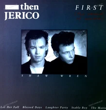Then Jerico - First (The Sound Of Music) LP 1987 (VG+/VG+) '*