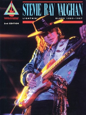 Stevie Ray Vaughan-Lightnin' Blues 1983-1987 Guitar Songbook