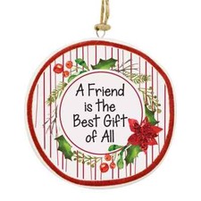 Friend Best Gift Christmas Ornament