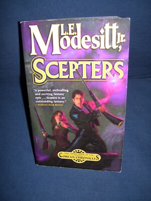 Scepters Used Paperback 2005 L.E. Modesitt Jr. Corean Chronicles Book Three