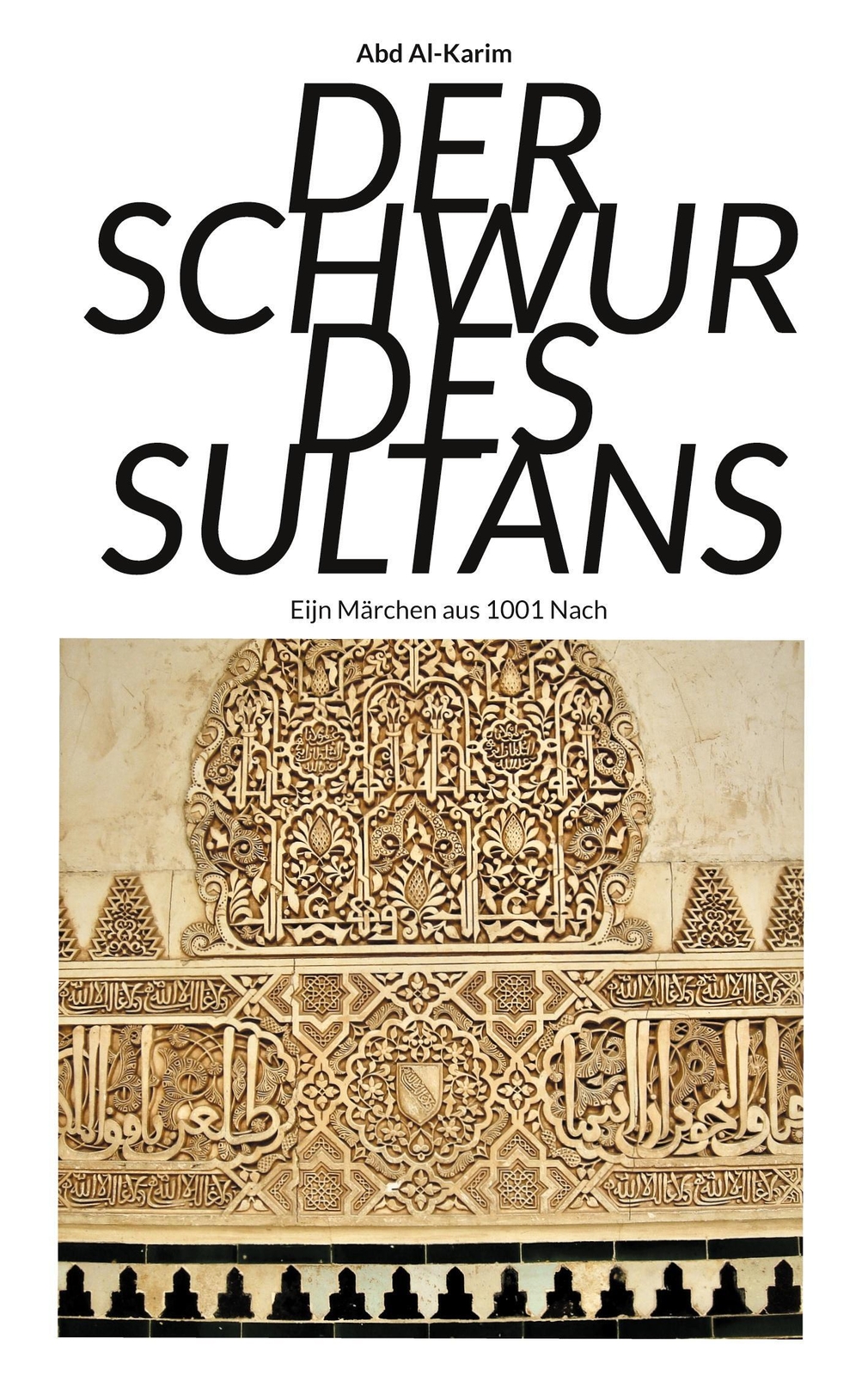 Thumbnail - Abd Al-karim | Der Schwur Des Sultans | Taschenbuch | Deutsch (2021) |