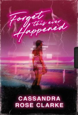 Forget This Ever Happened by 