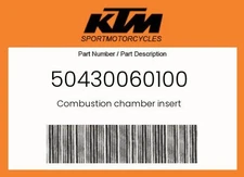 KTM Genuine Combustion Chamber Insert - 50430060100