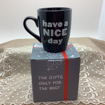 Gift Only For The Best  Have a Nice Day  (Middle Finger) Funny Coffee Mug NIB