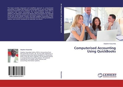 Computerised Accounting Using QuickBooks Stephen Kasumba