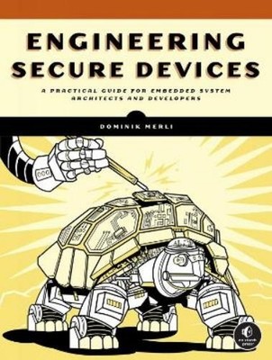 Dominik Merli Engineering Secure Devices (Taschenbuch) (US IMPORT)