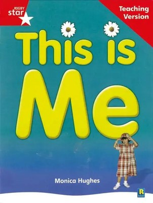 Rigby Star Non-fiction Guided Reading Red Level: This is Me Teaching Version