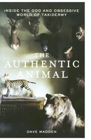 Authentic Animal Dave Madden Taschenbuch Kartoniert / Broschiert Englisch 2012