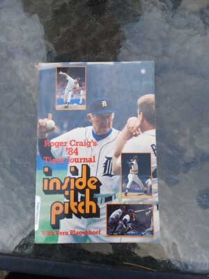 Inside Pitch Roger Craig's 84 by Grace Craig SIGNED