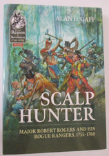 scalp-hunter-major-robert-rogers-and-his-rogue-rangers-1755-1760