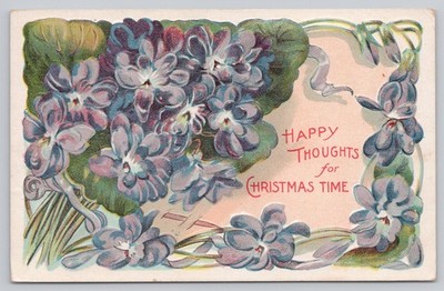 1910 Defiance OH Christmas Postcard | Embossed Violets | Happy Thoughts