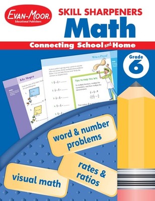 Evan-Moor Skill Sharpeners Math Workbook, Grade 6, Multiplication, Division,...